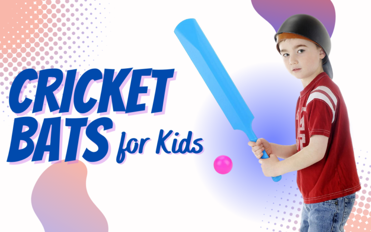 Cricket Bats for Kids
